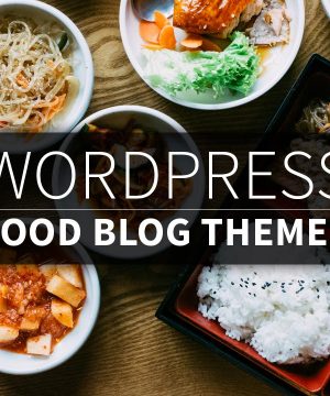 Best-WordPress-Food-Blog-Themes2